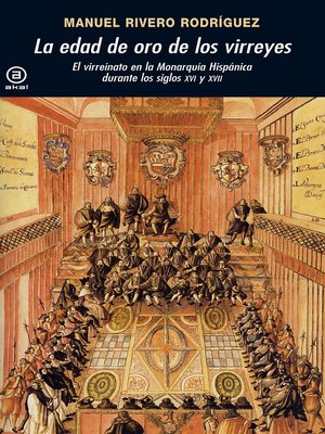 cover image of La edad de oro de los virreyes